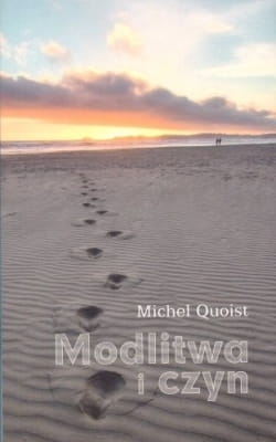 Michel Quoist - Modlitwa i czyn