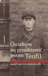 ks. bp Algirdas Jurevičius – Chciałbym się przedstawić - jestem Teofil