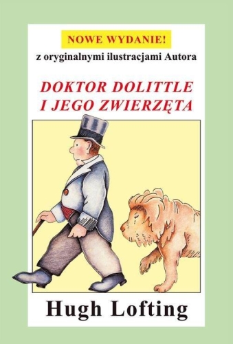 Hugh Lofting – Doktor Dolittle i jego zwierzęta