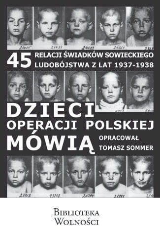 Dzieci operacji polskiej mówią 