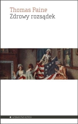Thomas Paine - Zdrowy rozsądek