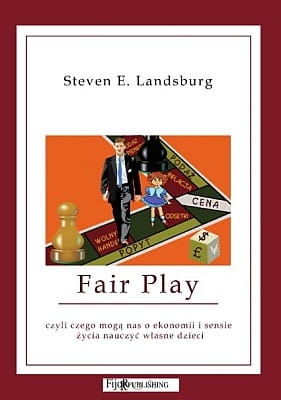 Steven E. Landsburg - Fair play 