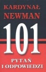 Ks. Jules M. Brady SI - Kardynał Newman. 101 pytań i odpowiedzi