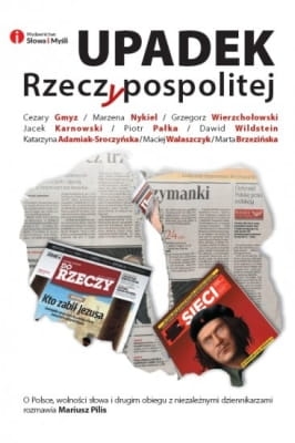 Mariusz Pilis - Upadek Rzeczypospolitej