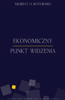 ekonomiczny-punkt-widzenia-murray-rothbard.jpg