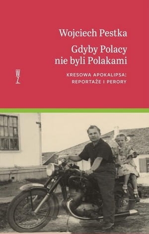 Pestka Gdyby Polacy nie byli Polakami.jpg