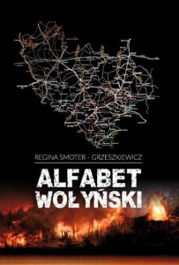 Regina Smoter-Grzeszkiewicz - Alfabet wołyński