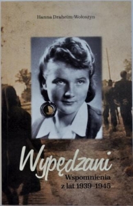 Hanna Draheim-Wołoszyn – Wypędzani. Wspomnienia z lat 1939-1945