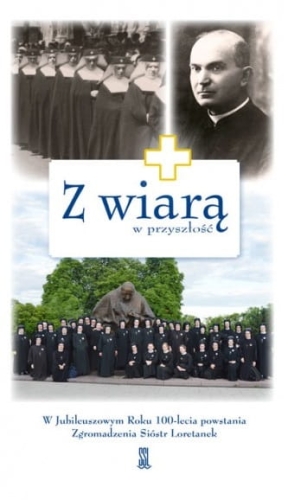 Z wiarą w przyszłość