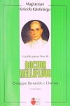 Pius XII – Doctor Mellifluus