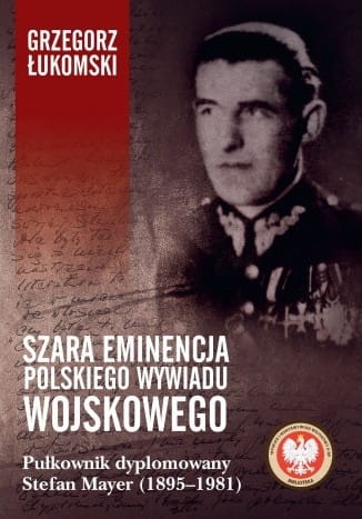 Szara eminencja polskiego wywiadu wojskowego.jpg