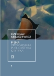 Czesław Straszewicz – Pisma Opowiadania, publicystyka, krytyka t. 1