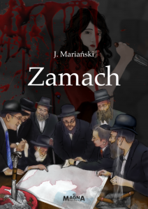 J. Mariański - Zamach