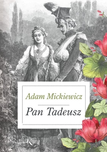 Adam Mickiewicz – Pan Tadeusz (opr. twarda)