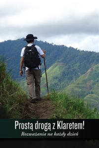 Prostą drogą z Klaretem. Rozważania na każdy dzień