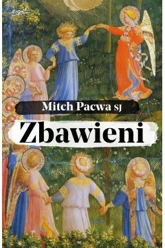 Mitch Pacwa – Zbawieni