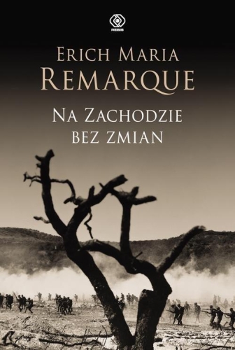 Erich Maria Remarque – Na Zachodzie bez zmian