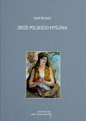 Zboże polskiego myślenia.jpg