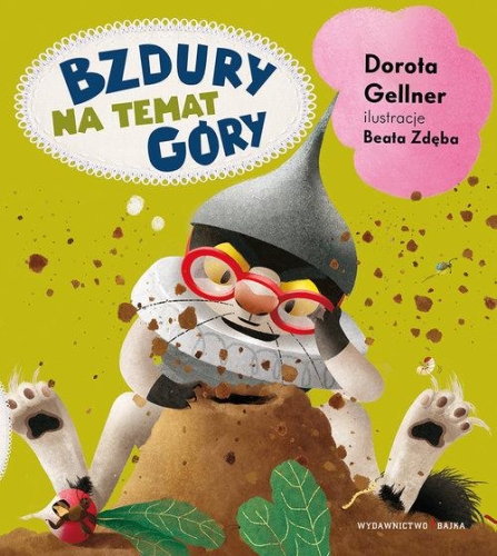Dorota Gellner – Bzdury na temat góry