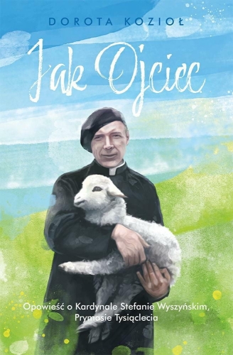Dorota Kozioł – Jak Ojciec