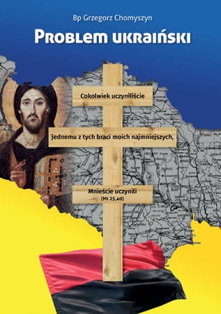bp Grzegorz Chomyszyn – Problem ukraiński