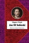 Zbigniew Wójcik – Jan III Sobieski