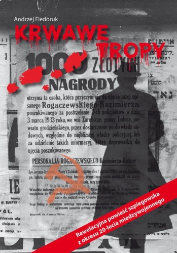Andrzej Fiedoruk – Krwawe tropy