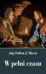 Abp Fulton J. Sheen – W pełni czasu