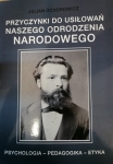 Julian Ochorowicz - Przyczynki do usiłowań naszego odrodzenia narodowego