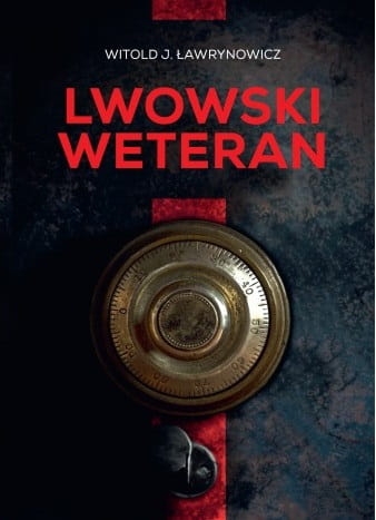 Witold J. Ławrynowicz – Lwowski weteran