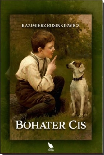 Kazimierz Rosinkiewicz – Bohater Cis