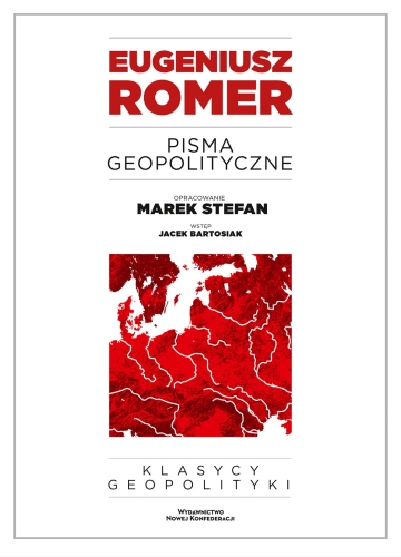 Eugeniusz Romer – Pisma geopolityczne