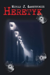 Witold J. Ławrynowicz - Heretyk