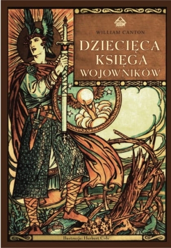 William Canton – Dziecięca Księga Wojowników