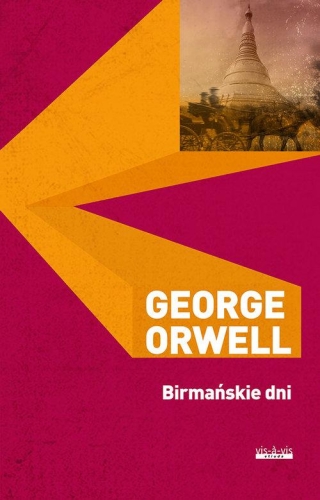 George Orwell – Birmańskie dni