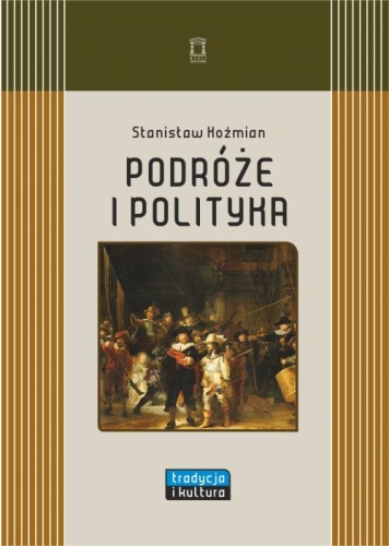 Kozmian Podroze i polityka.jpg