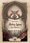 Radosław Patlewicz - Mędrcy Syjonu. Nowe otwarcie