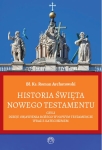 Bł. ks. Roman Archutowski - Historia święta Nowego Testamentu