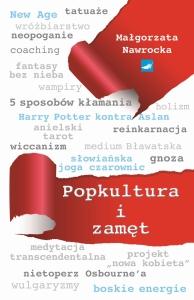 Małgorzata Nawrocka - Popkultura i zamęt 