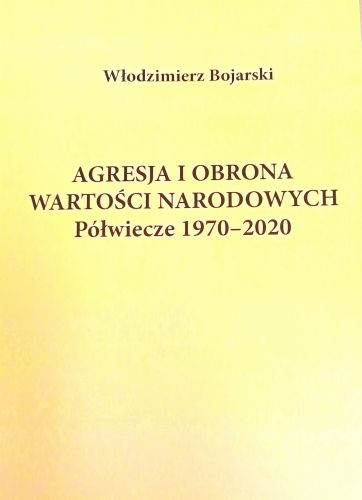 Bojarski Agresja i obrona wartosci narodowych.jpg