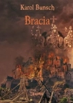 Karol Bunsch - Bracia