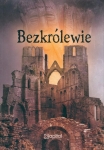 Karol Bunsch - Bezkrólewie