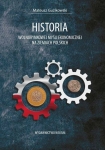 Mateusz Guzikowski - Historia wolnorynkowej myśli ekonomicznej na ziemiach polskich