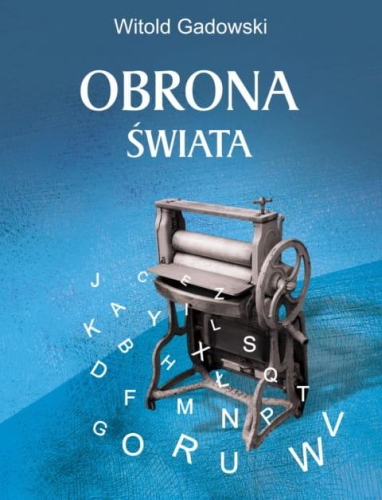 Obrona-swiata-Witold-Gadowski.jpg