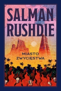 Salman Rushdie - Miasto Zwycięstwa