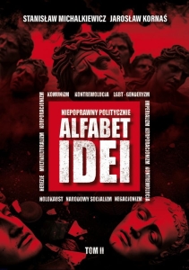 Stanisław Michalkiewicz, Jarosław Kornaś - Alfabet idei TOM 2.