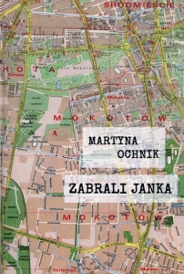 Martyna Ochnik - Zabrali Janka