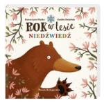 Katarzyna Piętka, Emilia Dziubak - Rok w lesie. Niedźwiedź