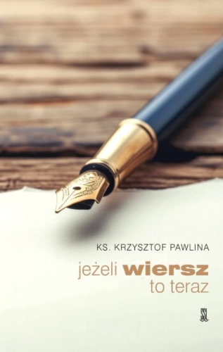 pawlina jezeli wiersz to teraz.jpg