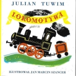 Julian Tuwim - Lokomotywa